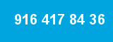 916 417 84 36